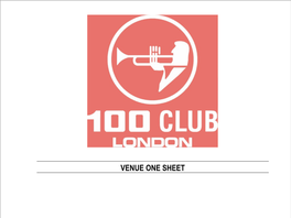 The 100 Club Venue Spec