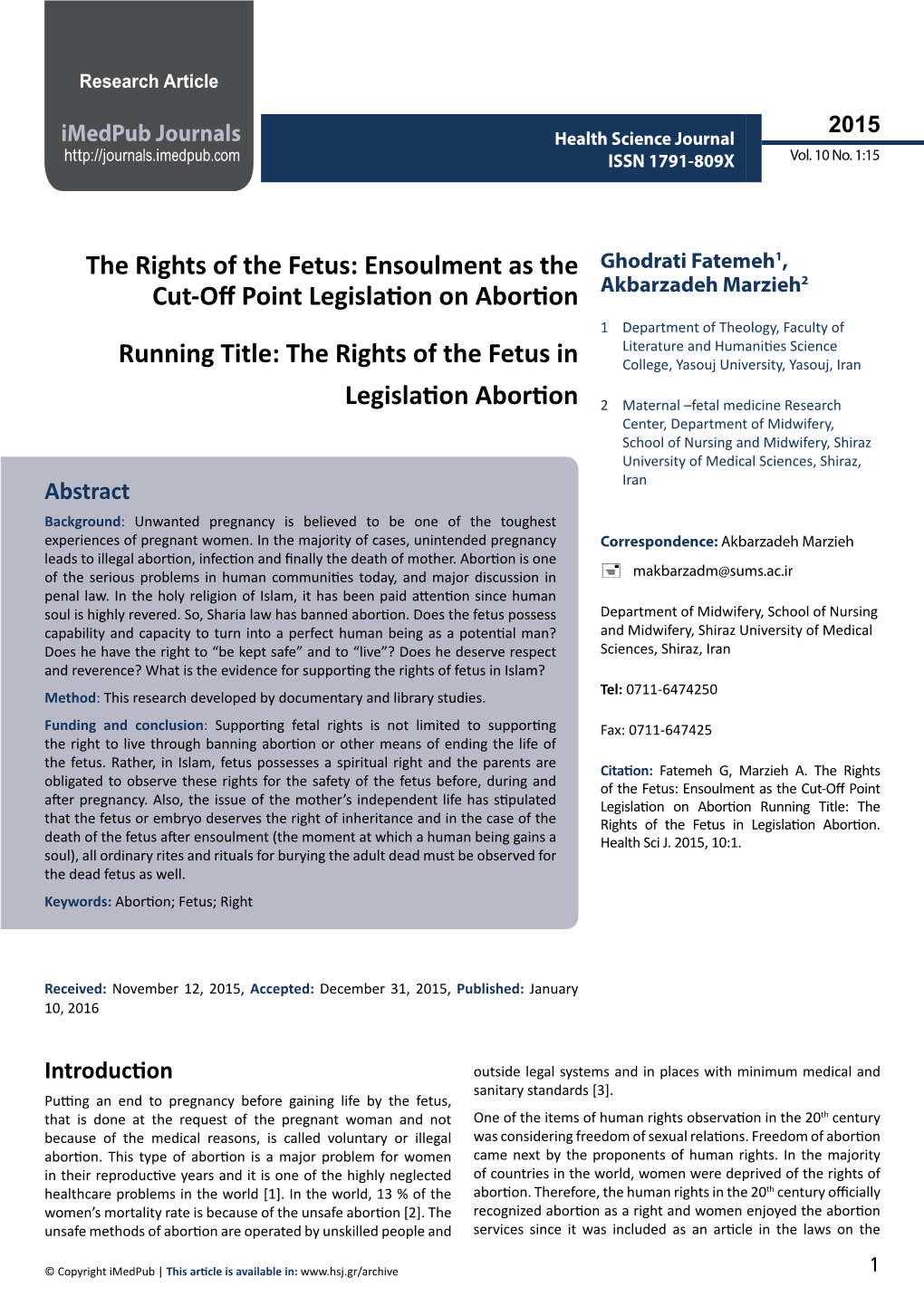 The Rights of the Fetus: Ensoulment As the Cut-Off Point Legislation On