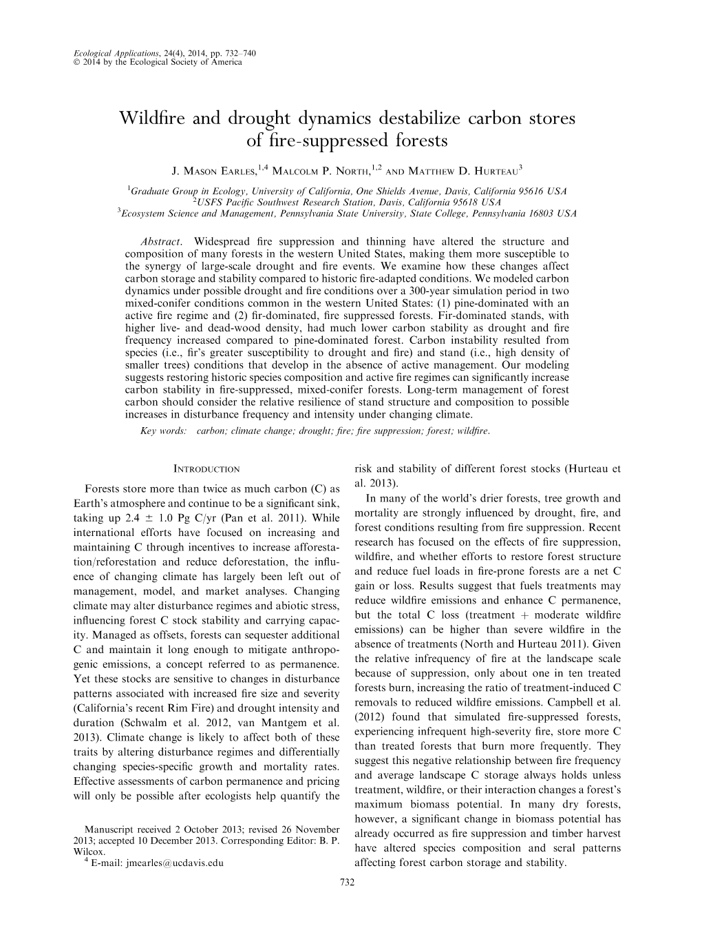 Wildfire and Drought Dynamics Destabilize Carbon Stores of Fire-Suppressed Forests