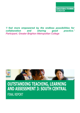 Outstanding Teaching, Learning and Assessment 3: South Central Final Report
