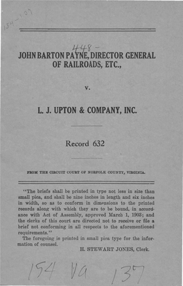 John Barton Payne, Director General of Railroads, Etc