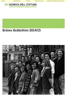 Grünes Gedächtnis 2014/15 Grünes Gedächtnis 2014/2015