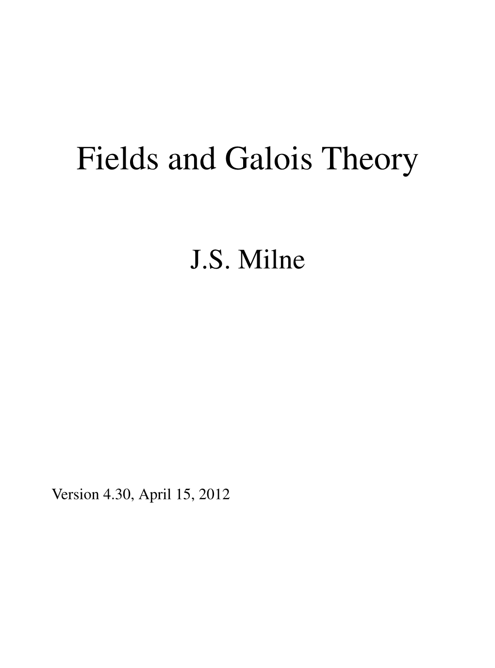 Fields and Galois Theory