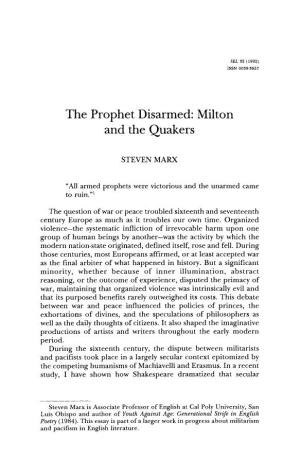 The Prophet Disarmed: Milton and the Quakers