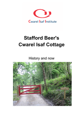 Stafford Beer's Cwarel Isaf Cottage