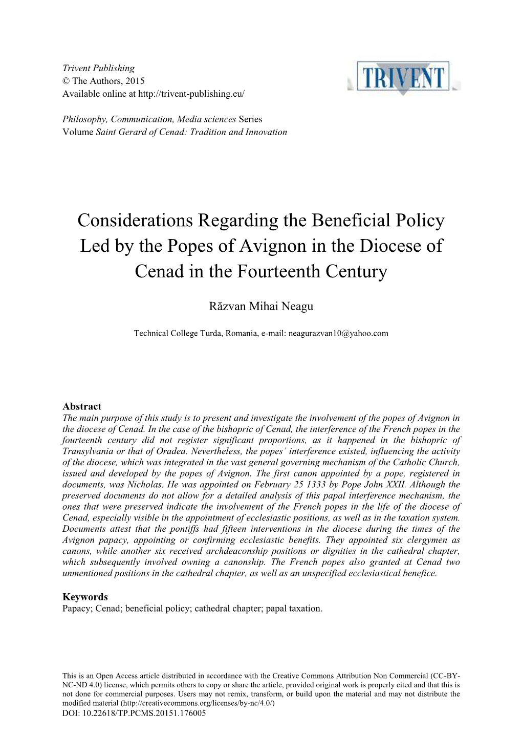 Considerations Regarding the Beneficial Policy Led by the Popes of Avignon in the Diocese of Cenad in the Fourteenth Century