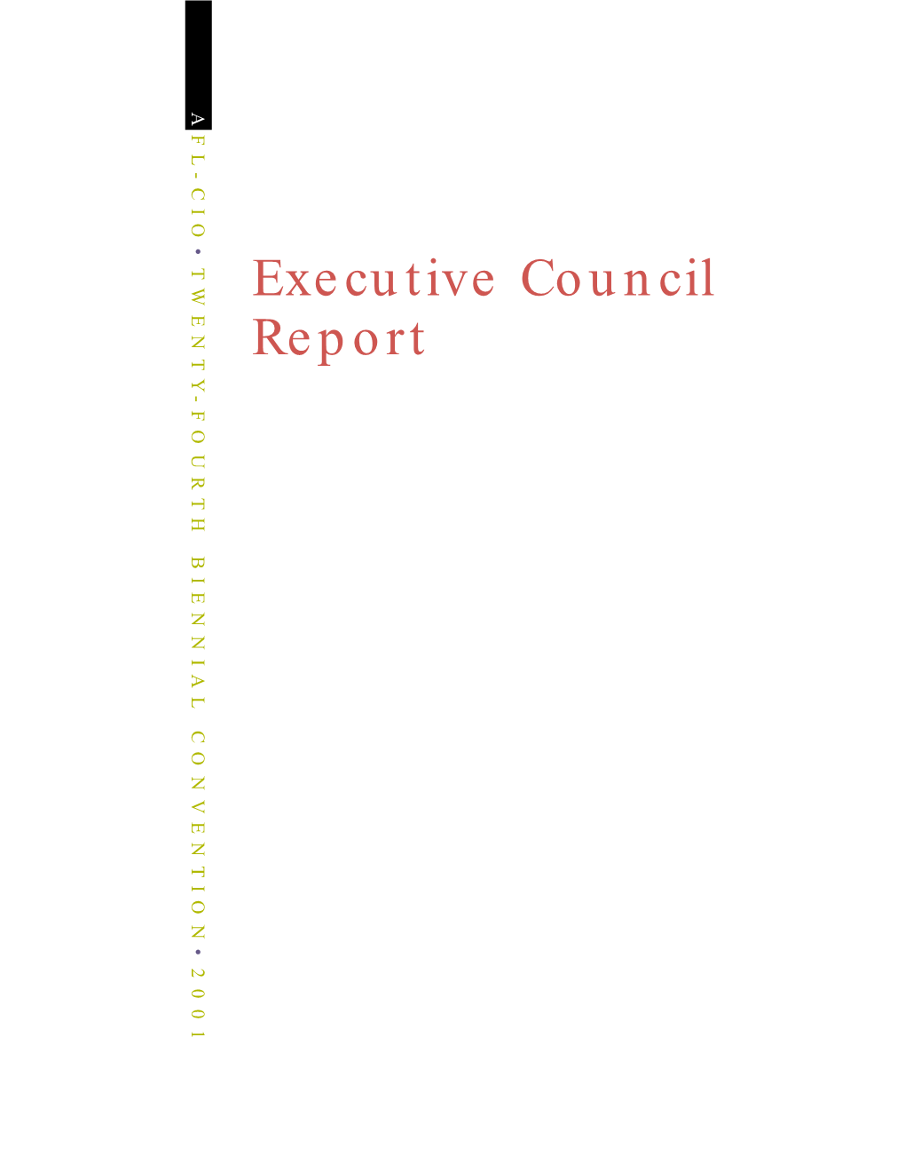 Executive Council Report • 2001