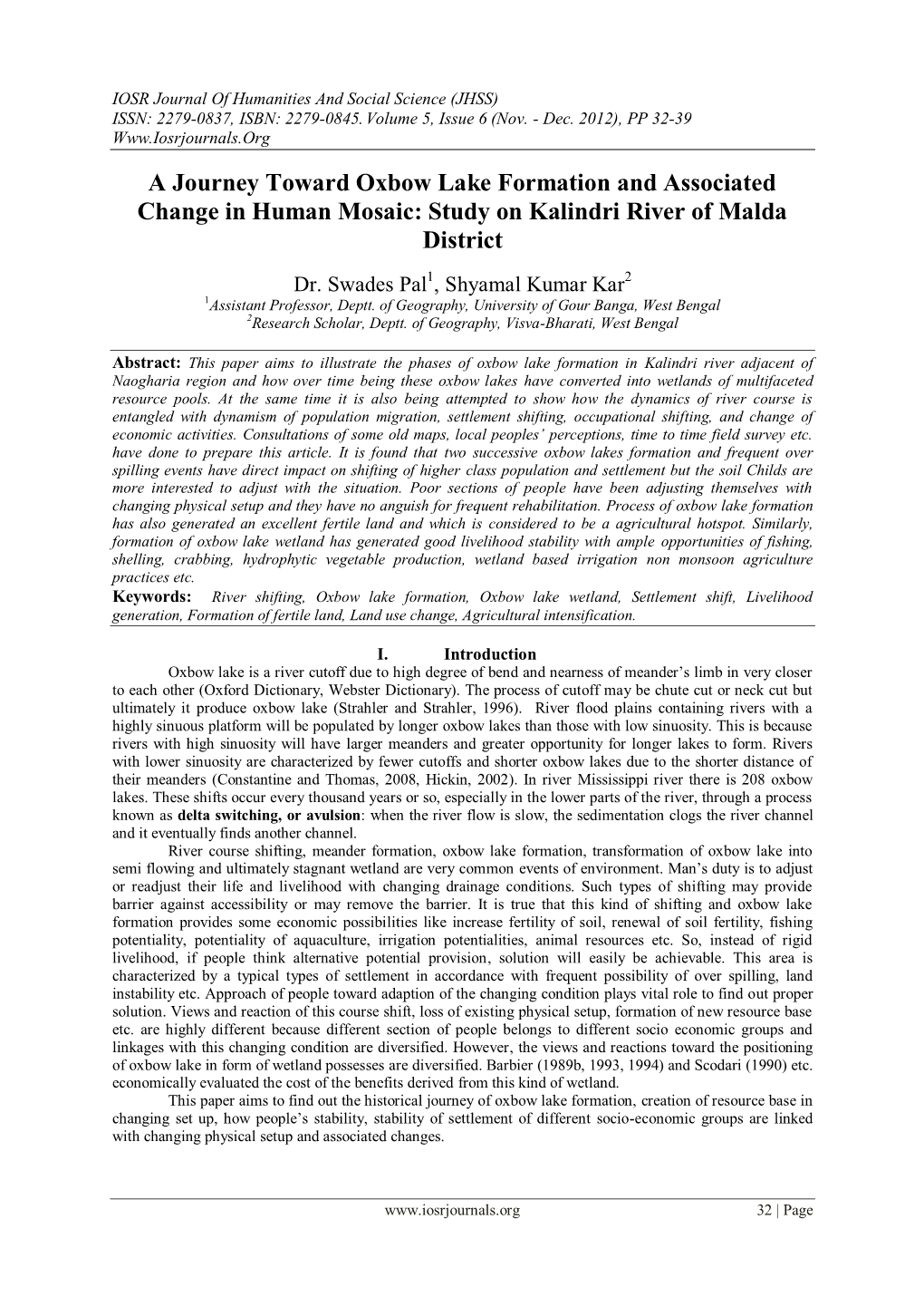 A Journey Toward Oxbow Lake Formation and Associated Change in Human Mosaic: Study on Kalindri River of Malda District