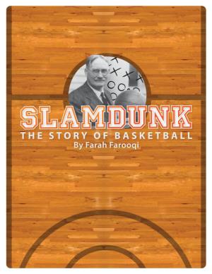 THE STORY of BASKETBALL by Farah Farooqi