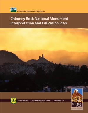 Chimney Rock National Monument Interpretation and Education Plan
