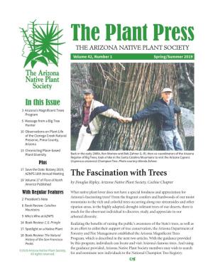 The Plant Press the ARIZONA NATIVE PLANT SOCIETY Volume 42, Number 1 Spring/Summer 2019