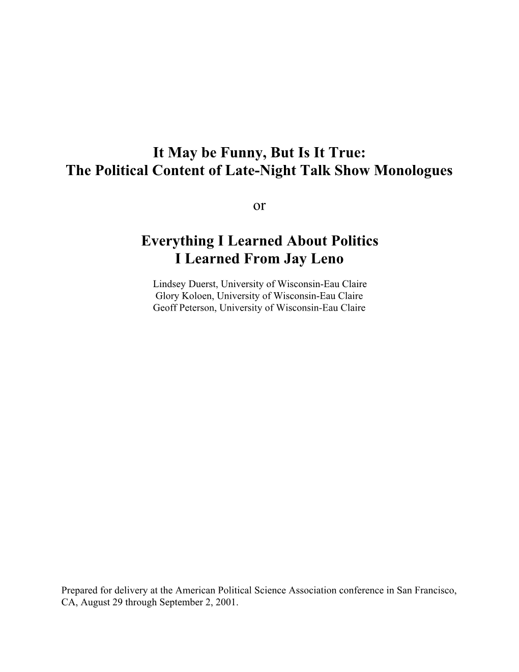 The Political Content of Late-Night Talk Show Monologues Or