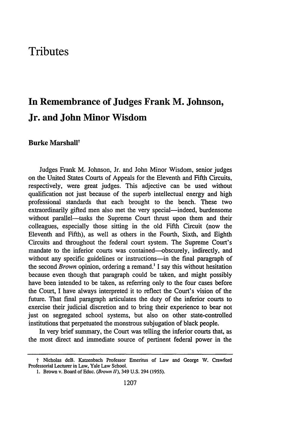 In Remembrance of Judges Frank M. Johnson, Jr.And John Minor Wisdom