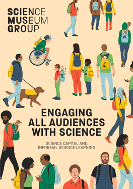 Engaging All Audiences with Science