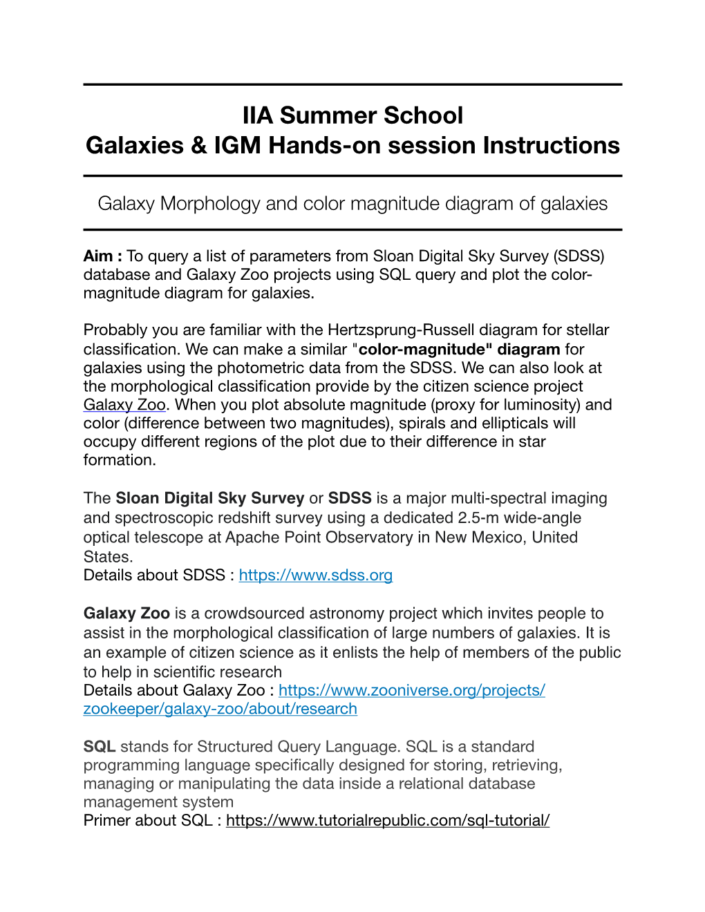 IIA Summer School Galaxies & IGM Hands-On Session Instructions