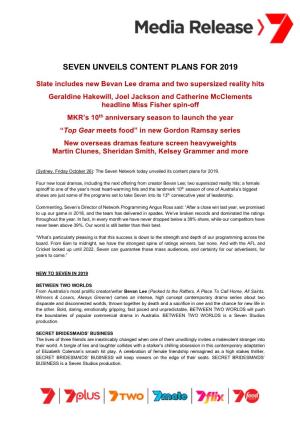 Seven Unveils Content Plans for 2019