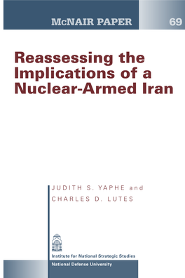 Reassessing the Implications of a Nuclear-Armed Iran