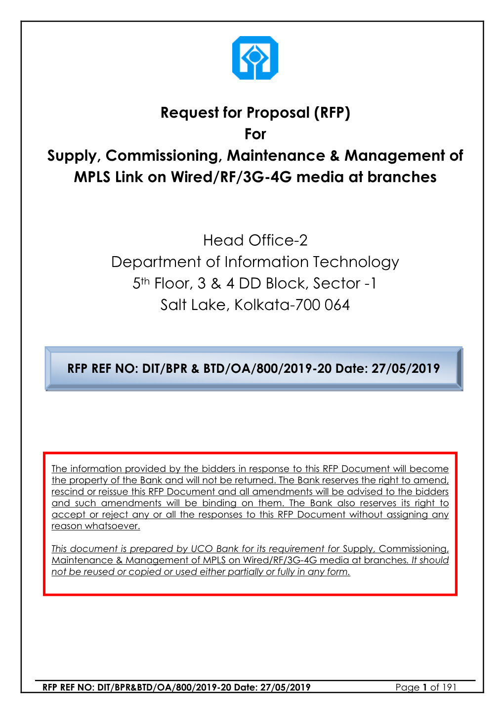 Request for Proposal (RFP) for Supply, Commissioning, Maintenance & Management of MPLS Link on Wired/RF/3G-4G Media at Branches