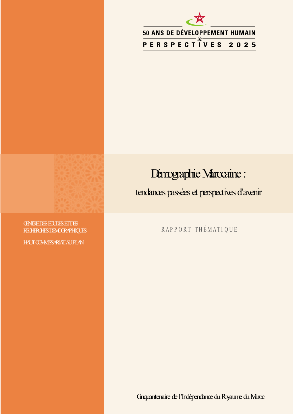 Démographie Marocaine : Tendances Passées Et Perspectives D’Avenir