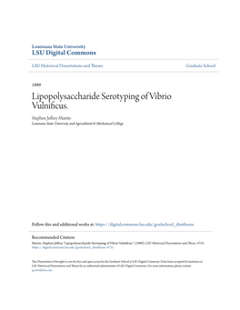 Lipopolysaccharide Serotyping of Vibrio Vulnificus. Stephen Jeffrey Martin Louisiana State University and Agricultural & Mechanical College