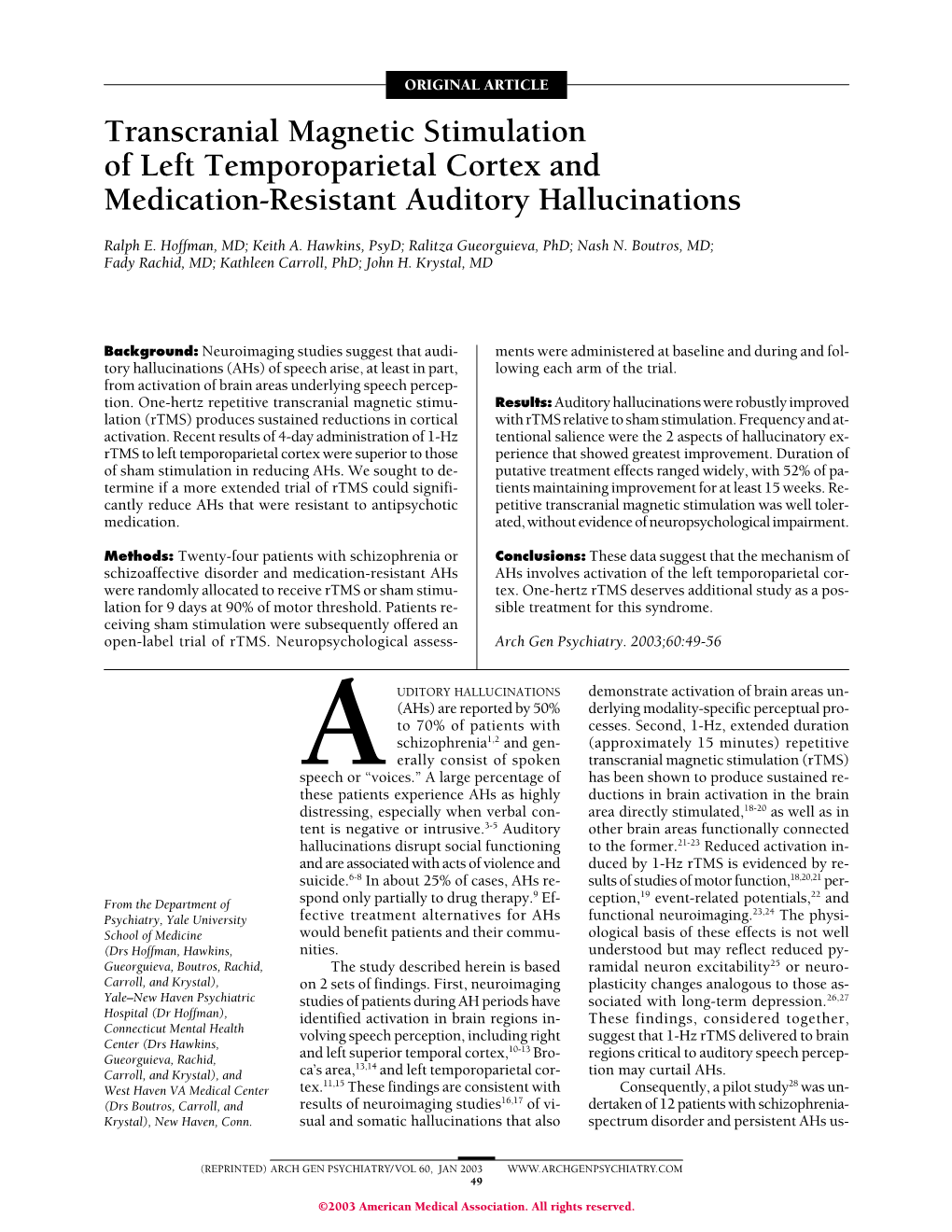Transcranial Magnetic Stimulation of Left Temporoparietal Cortex and Medication-Resistant Auditory Hallucinations