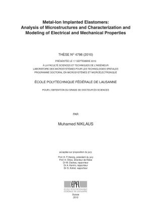 Metal-Ion Implanted Elastomers: Analysis of Microstructures and Characterization and Modeling of Electrical and Mechanical Properties