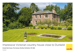Impressive Victorian Country House Close to Dunkeld