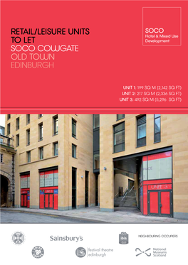 Retail/Leisure Units to Let Soco Cowgate Old Town