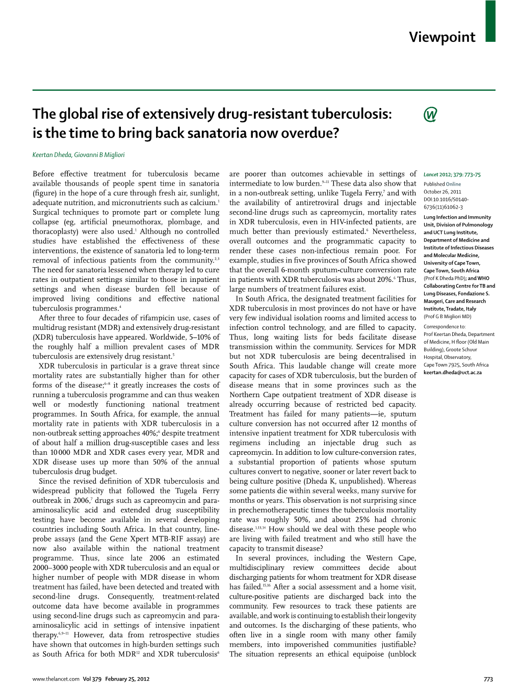 The Global Rise of Extensively Drug-Resistant Tuberculosis: Is the Time to Bring Back Sanatoria Now Overdue?