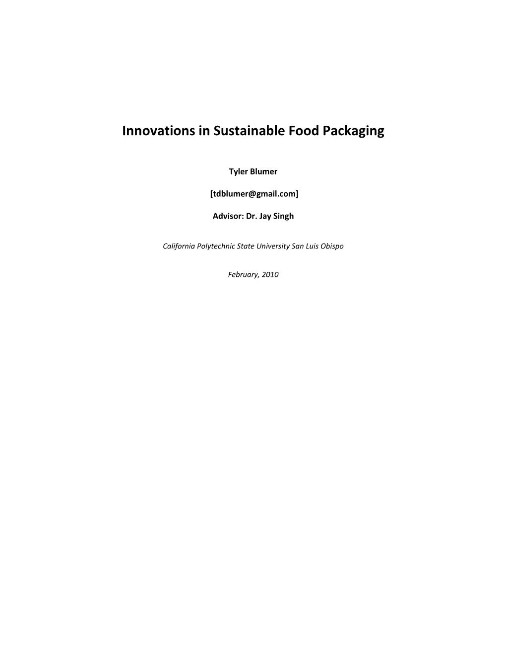 Innovations in Sustainable Food Packaging