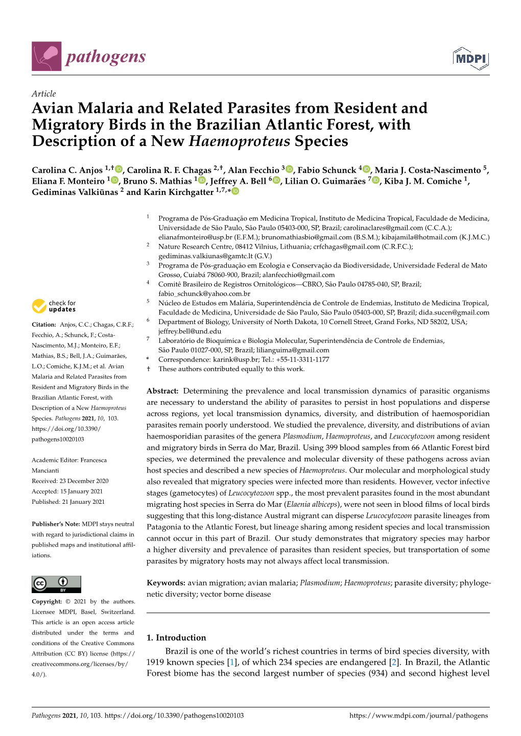 Avian Malaria and Related Parasites from Resident and Migratory Birds in the Brazilian Atlantic Forest, with Description of a New Haemoproteus Species