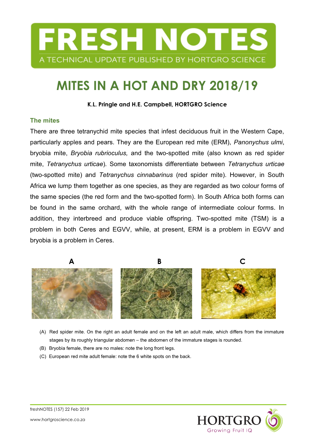 Mites in a Hot and Dry 2018/19
