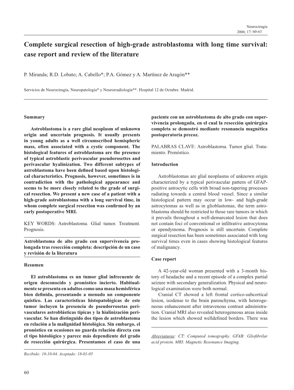 Complete Surgical Resection of High-Grade Astroblastoma with Long Time Survival: Case Report and Review of the Literature