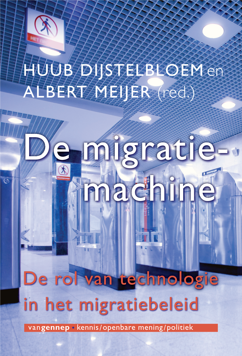 De Rol Van Technologie in Het Migratiebeleid