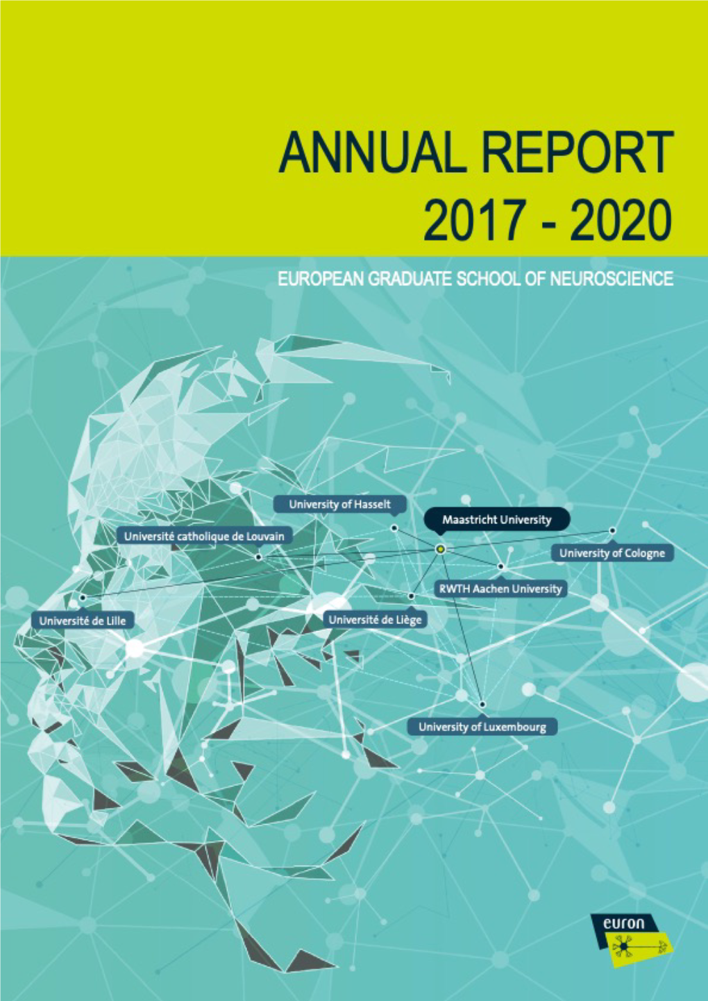 Annual Report 2017 – 2020 • European Graduate School of Neuroscience