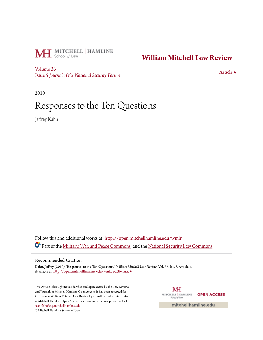 Responses to the Ten Questions Jeffrey Kahn