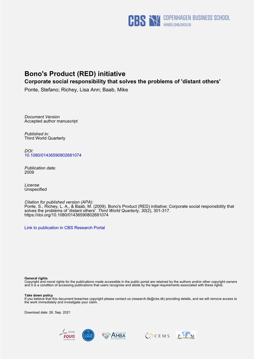 Bono's Product (RED) Initiative Corporate Social Responsibility That Solves the Problems of 'Distant Others' Ponte, Stefano; Richey, Lisa Ann; Baab, Mike