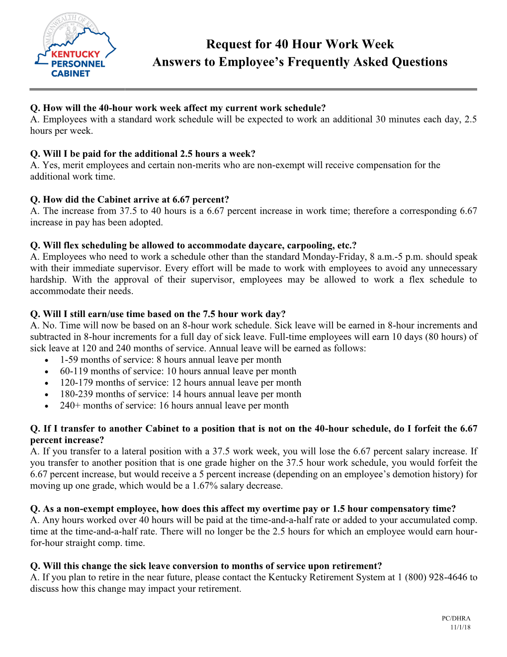 Request for 40 Hour Work Week Answers to Employee's Frequently