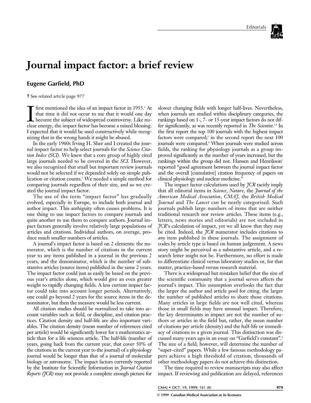 Journal Impact Factor: a Brief Review