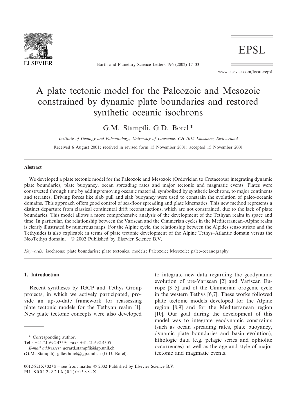 A Plate Tectonic Model for the Paleozoic and Mesozoic Constrained by Dynamic Plate Boundaries and Restored Synthetic Oceanic Isochrons