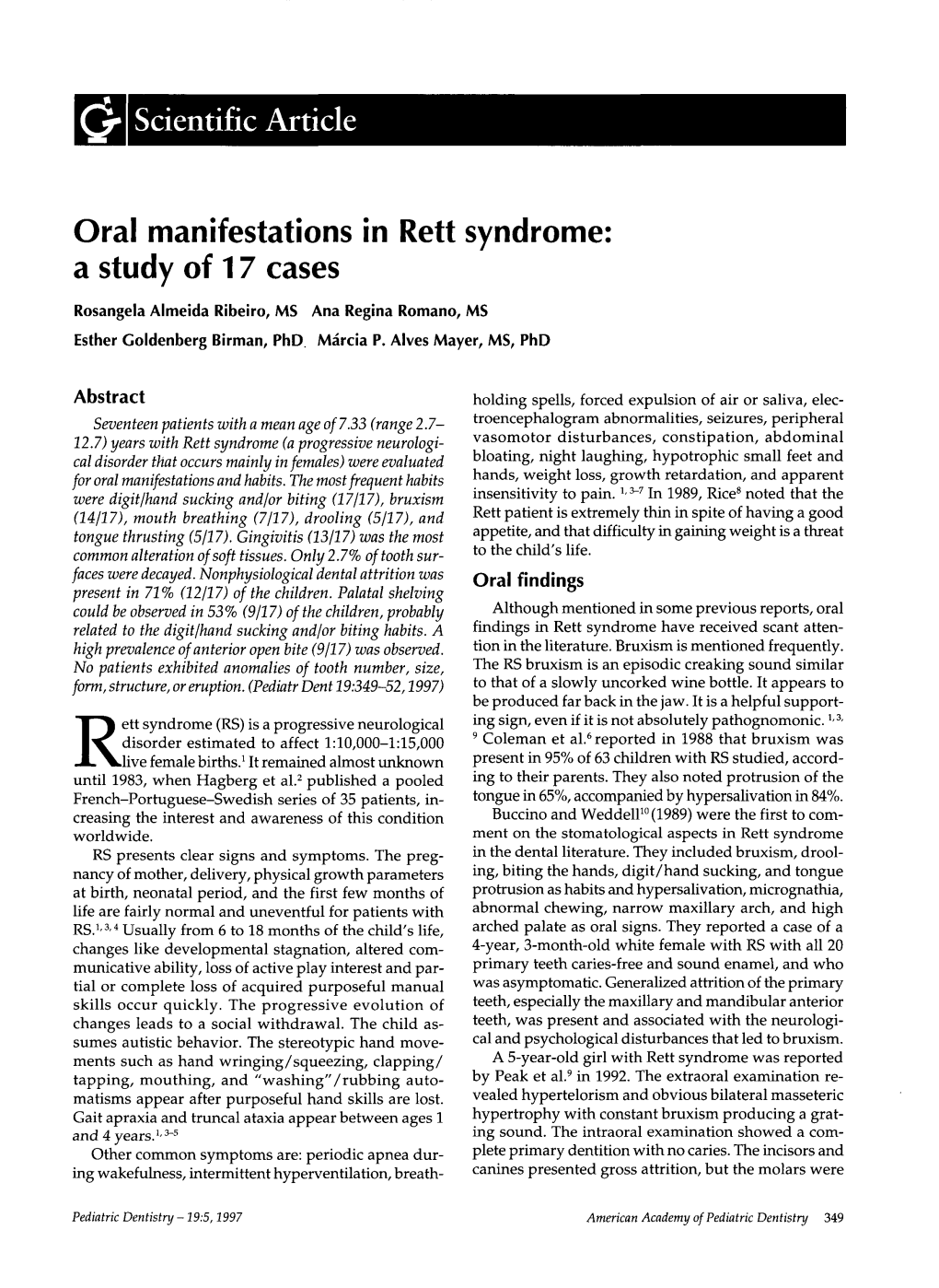 Oral Manifestations in Rett Syndrome: a Study of 17 Cases