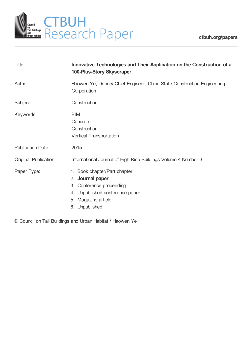 Innovative Technologies and Their Application on the Construction of a 100-Plus-Story Skyscraper