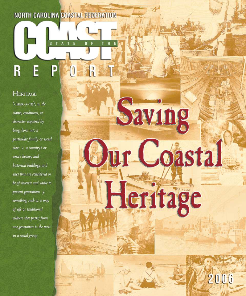2006 STATE of the COAST REPORT the Trend of Moving Close to the Water