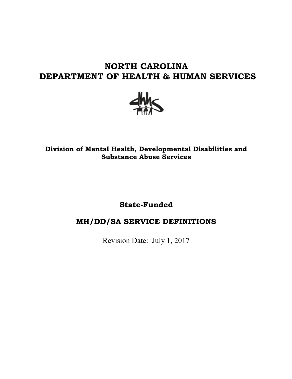 State Funded MH/DD/SA Service Definitions