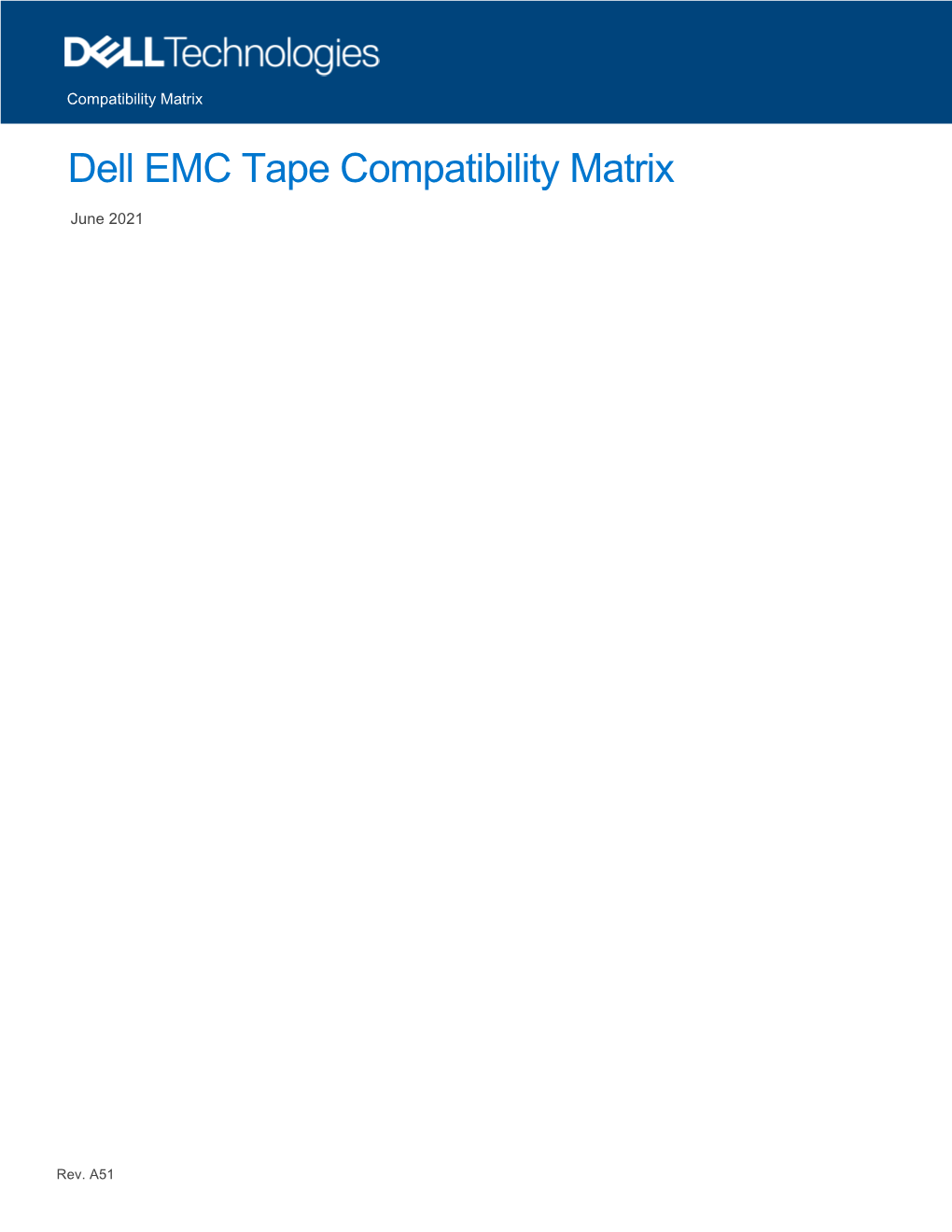 Dell EMC Tape Compatibility Matrix