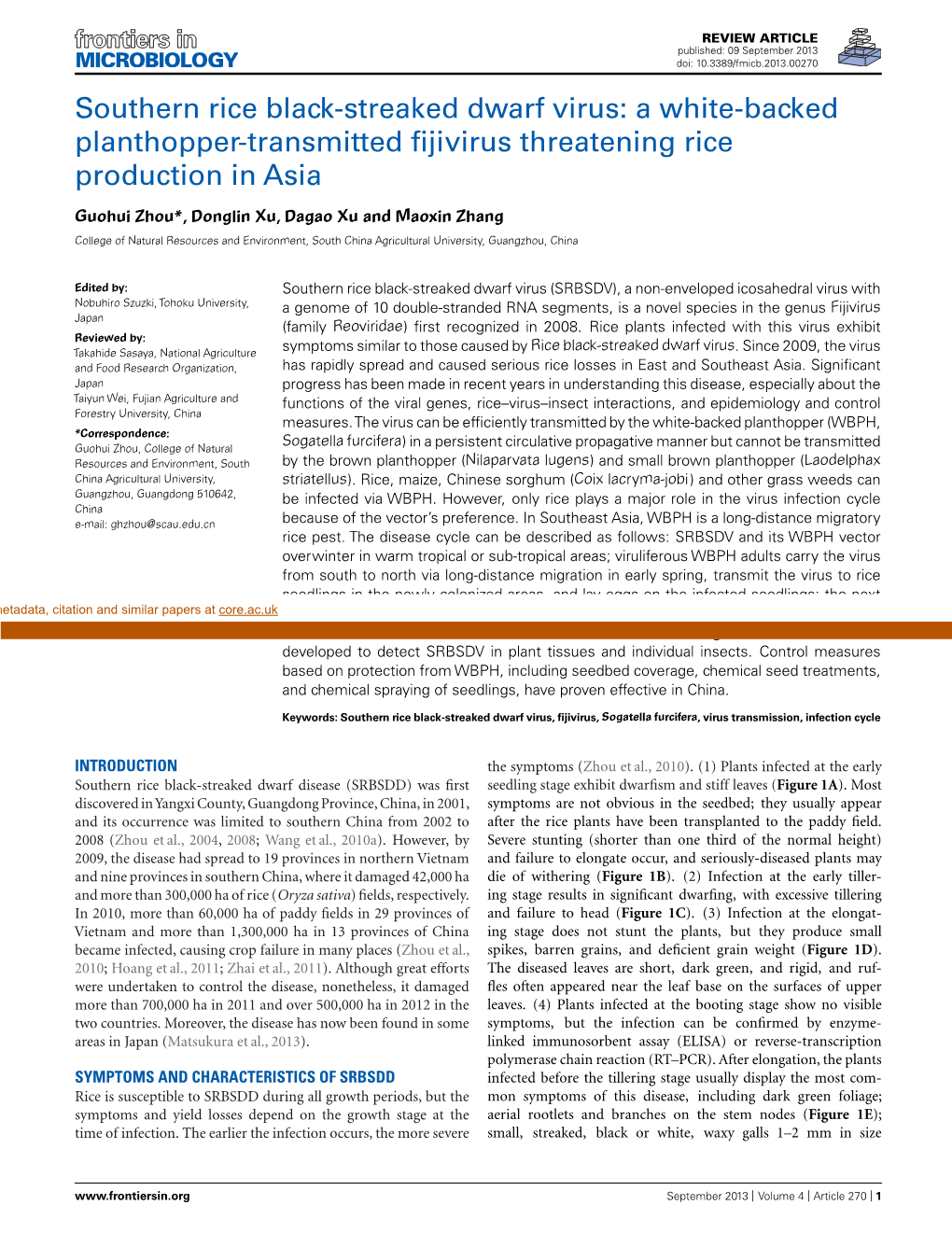 Southern Rice Black-Streaked Dwarf Virus: a White-Backed Planthopper-Transmitted ﬁjivirus Threatening Rice Production in Asia