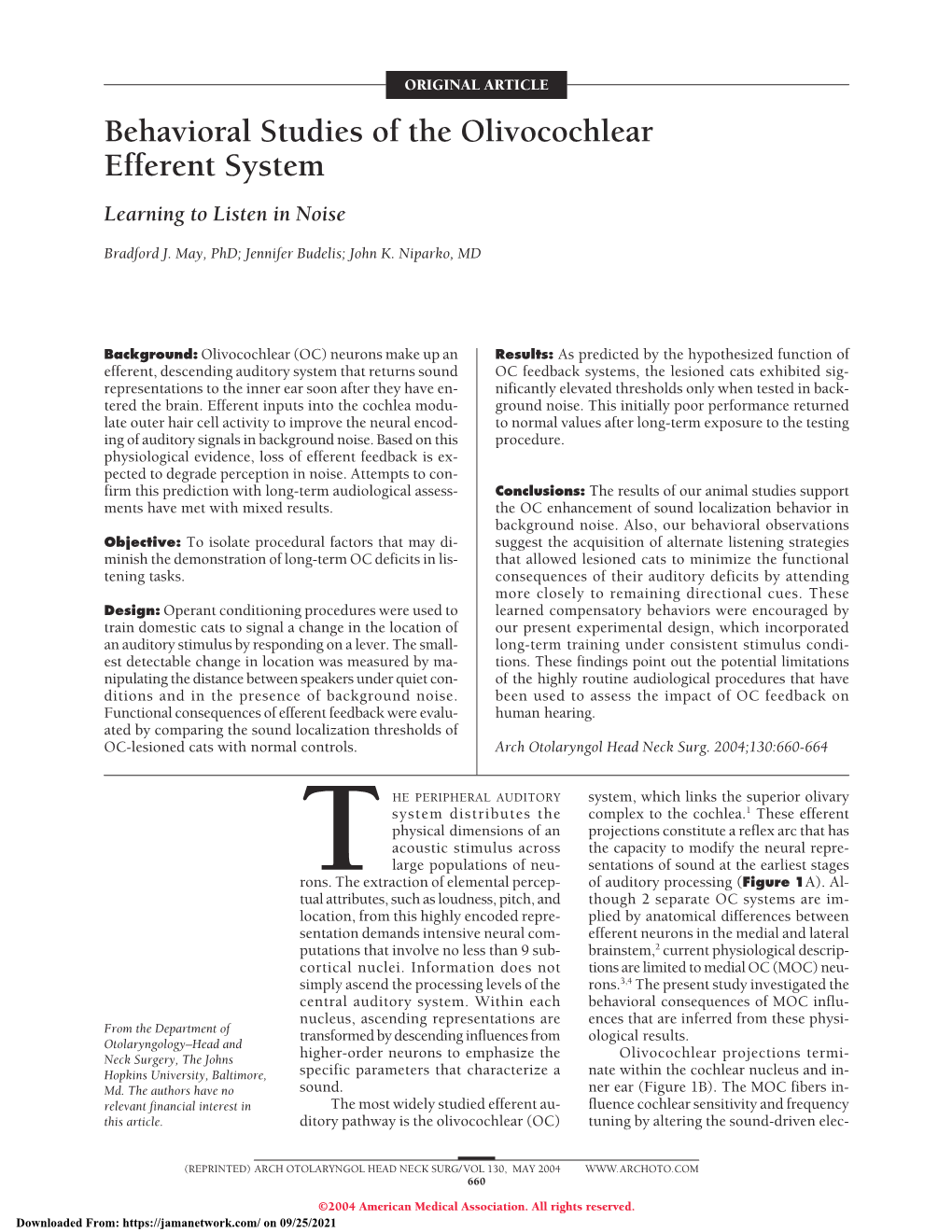 Behavioral Studies of the Olivocochlear Efferent System Learning to Listen in Noise