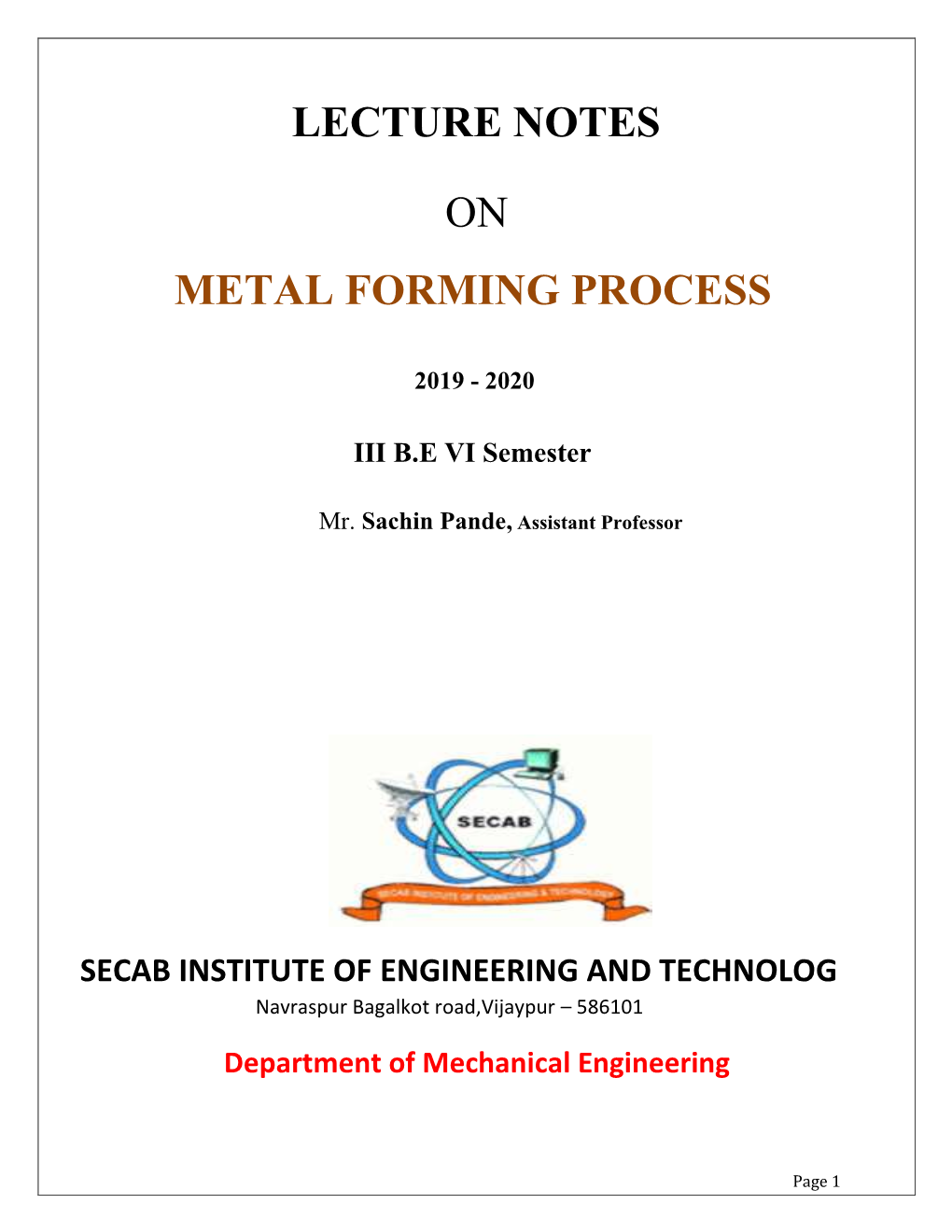 Lecture Notes on Metal Forming Process