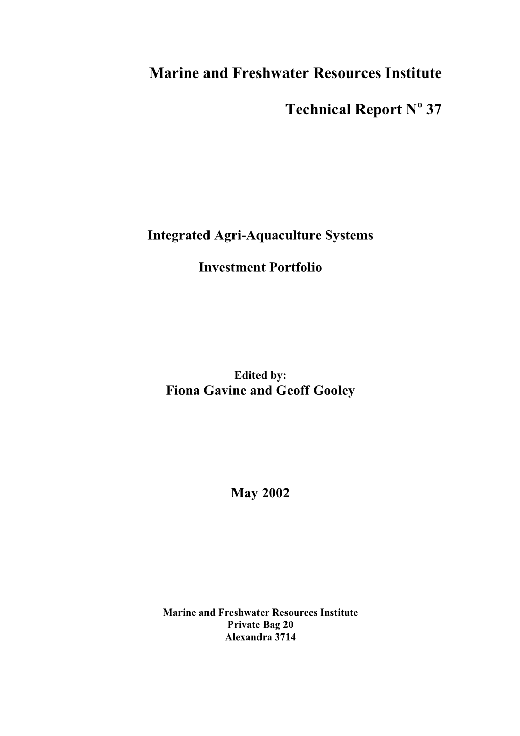 Marine and Freshwater Resources Institute Technical Report N 37