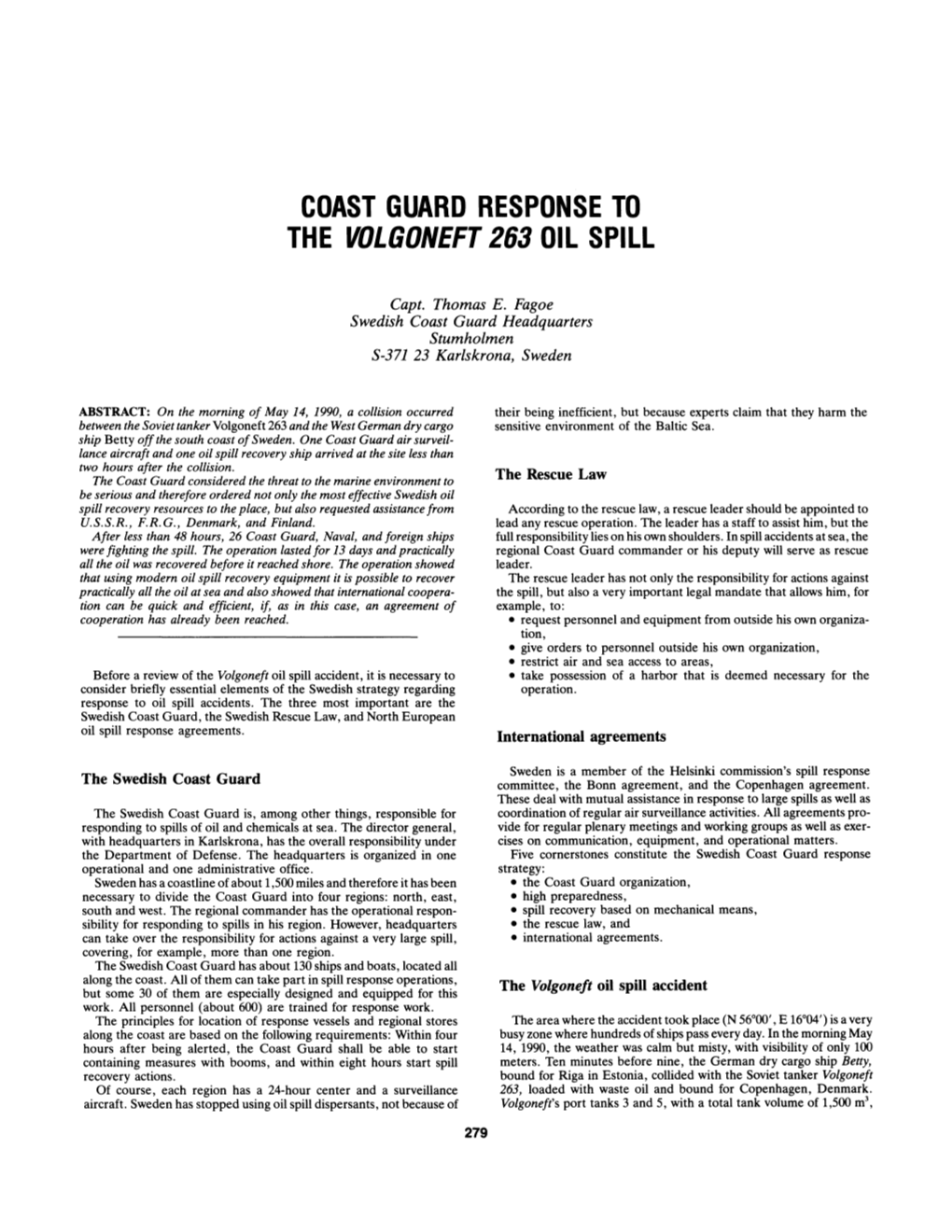 Coast Guard Response to the V0lg0neft263 Oil Spill